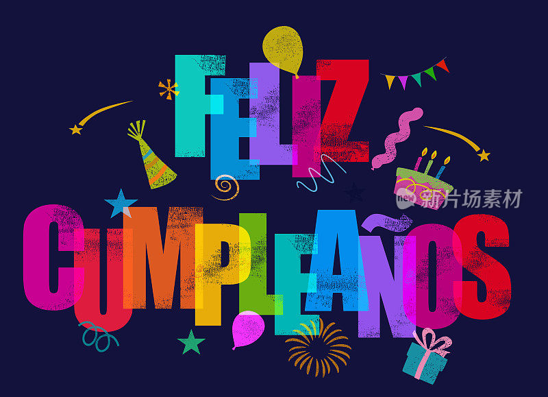 Feliz Cumplea?os -西班牙语生日快乐